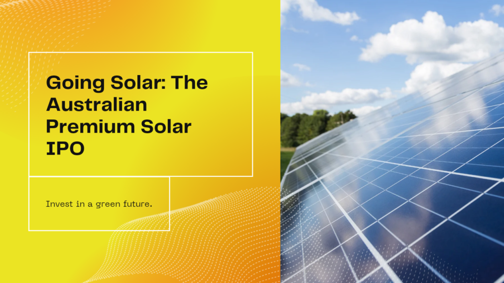 Australian premium solar ipo