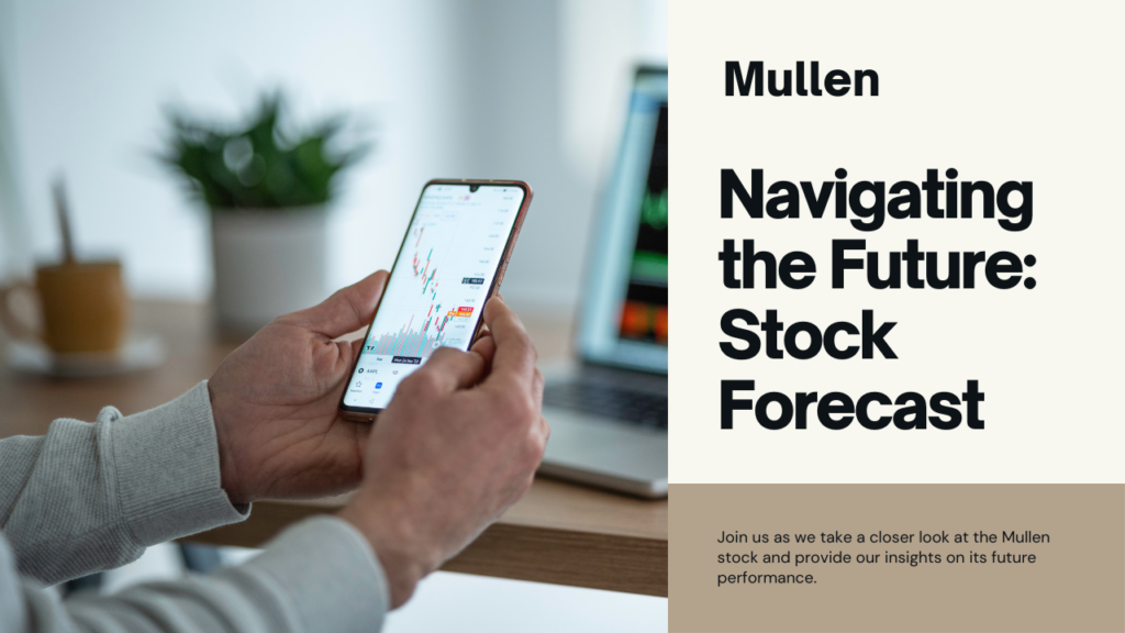 mullen stock forecast