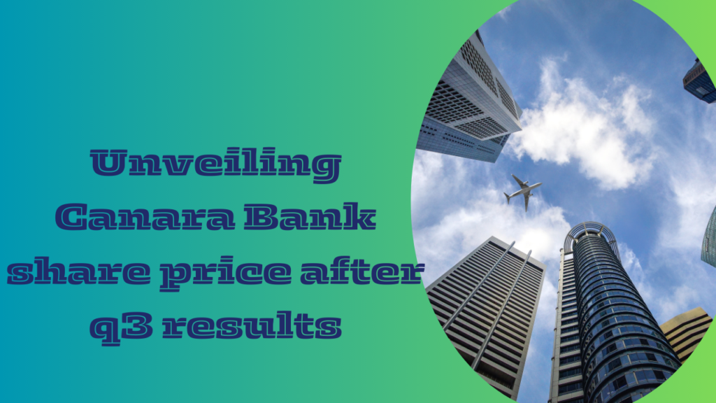 Canara Bank share price